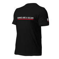 "BANKS ARE A SCAM" (BLACK)